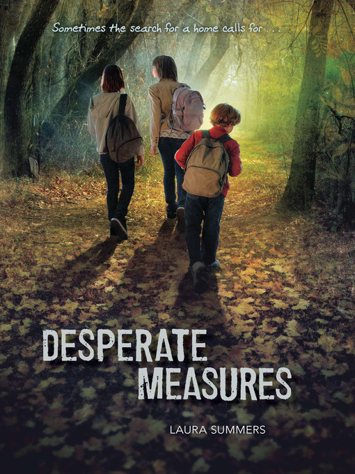Title details for Desperate Measures by Laura Summers - Available